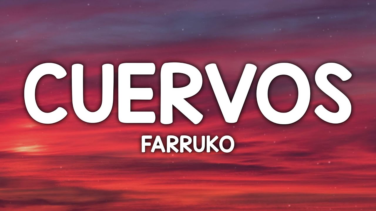 Cuervos - Farruko (Letra/Lyrics)
