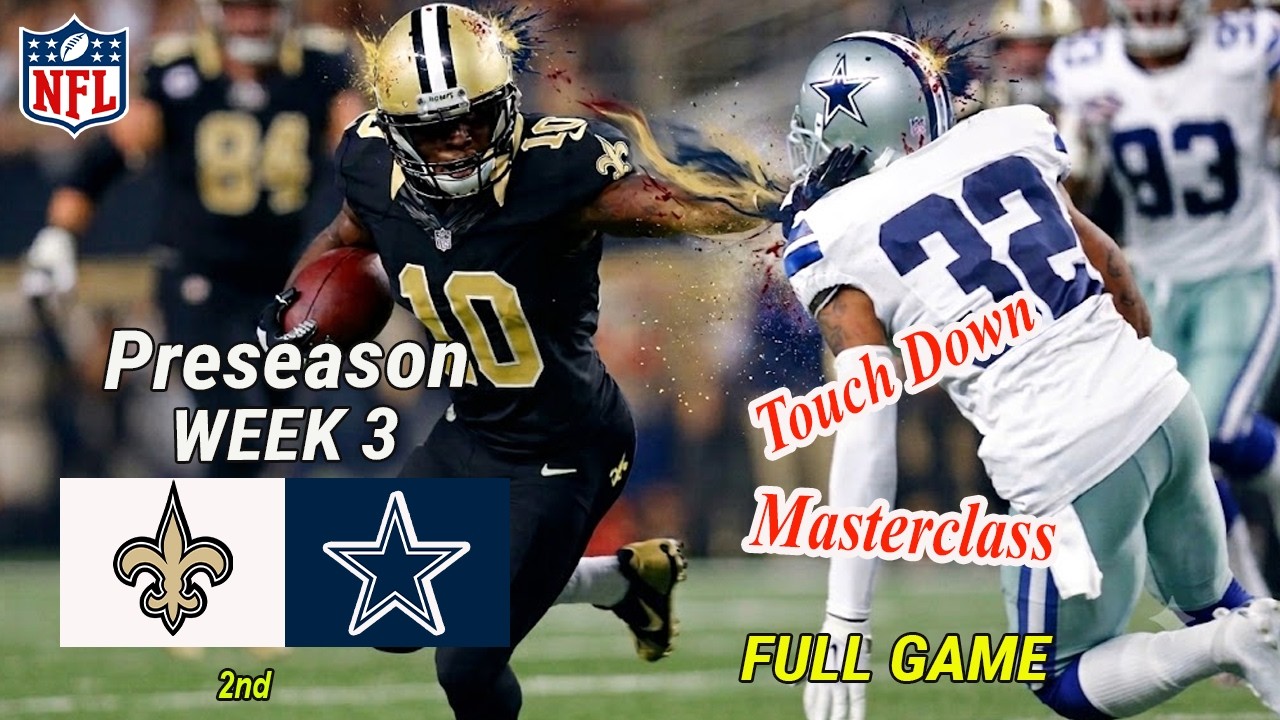 Обзор матча: New Orleans Saints против Dallas Cowboys, 3-я неделя предсезонки NFL, 28 августа 202...