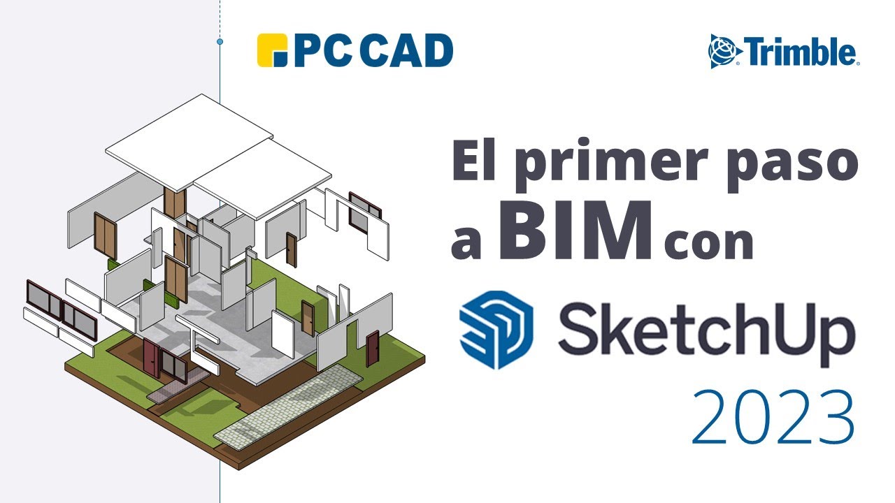 Webinar El primer paso a BIM con SketchUp 2023