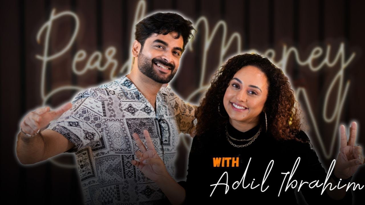 Pearle Maaney Show Ft. Adil Ibrahim