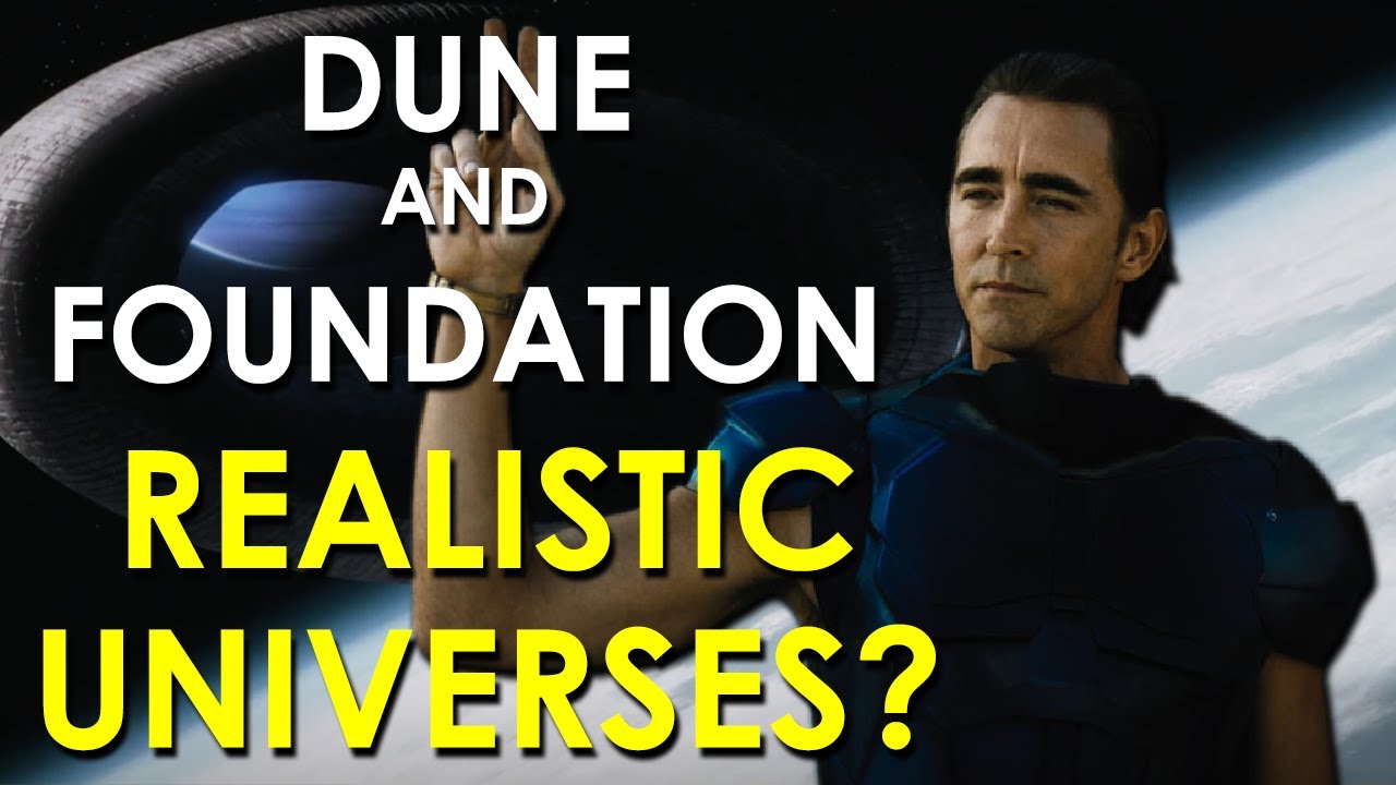 Dune and Foundation: Are They Realistic?