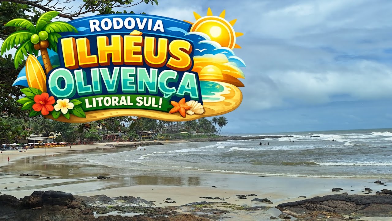 Pela BA-001: A incrível rota entre Ilhéus e Olivença (Litoral Sul) 🚙☀️🌧️