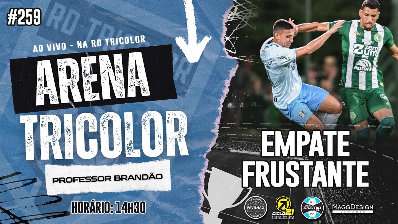 AO VIVO  | DEIXANDO PONTOS PARA TRÁS | ARENA TRICOLOR #259
