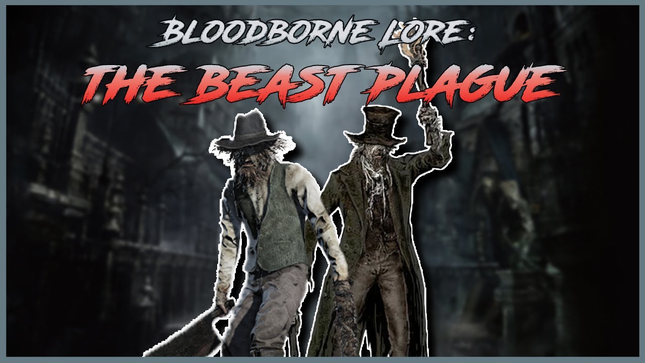 Bloodborne Bites: The Beast Plague (Bloodborne Lore) #bloodborne #lore #fromsoftware