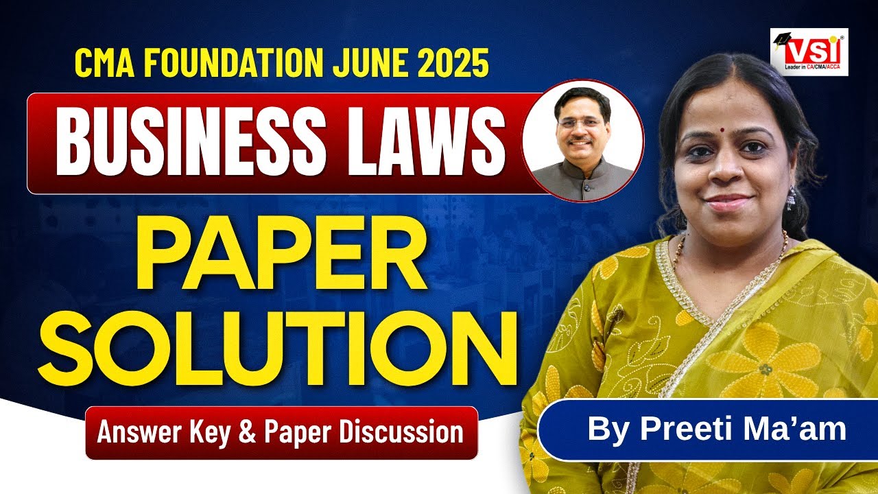 CMA Foundation June 2025 | Business Laws Full Paper Solution 🔍 | Answer Key & Paper Discussion 💯