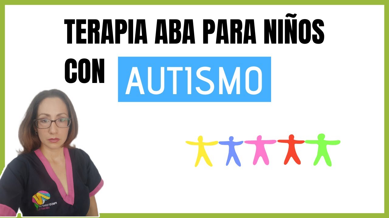 Terapia ABA para niños con AUTISMO
