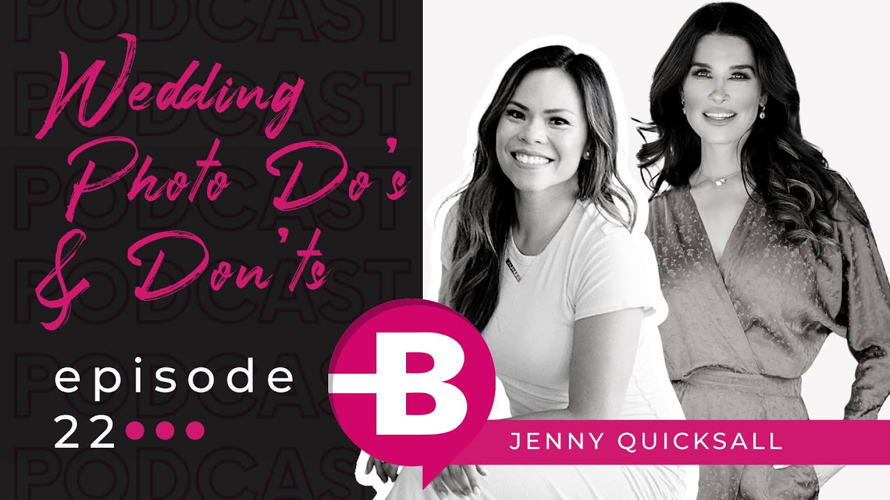 The Dr. Beauty Podcast Episode 22 - Wedding Photo Do’s & Don’ts (Featuring Jenny Quicksall)