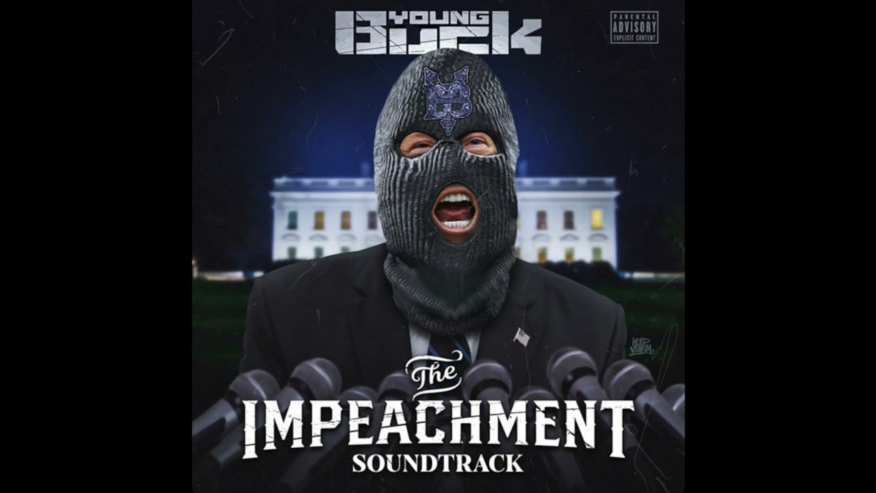 Young Buck - Republican Party (The Impeachment)