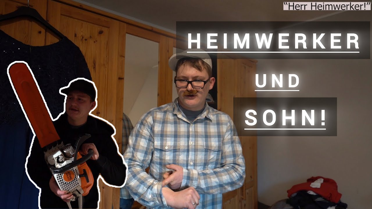 Heimwerker und Sohn!