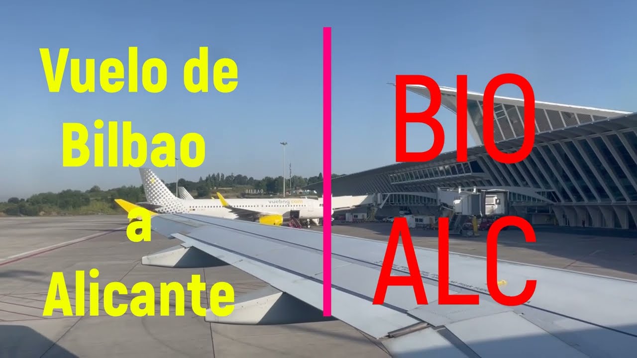 Vuelo Bilbao Alicante