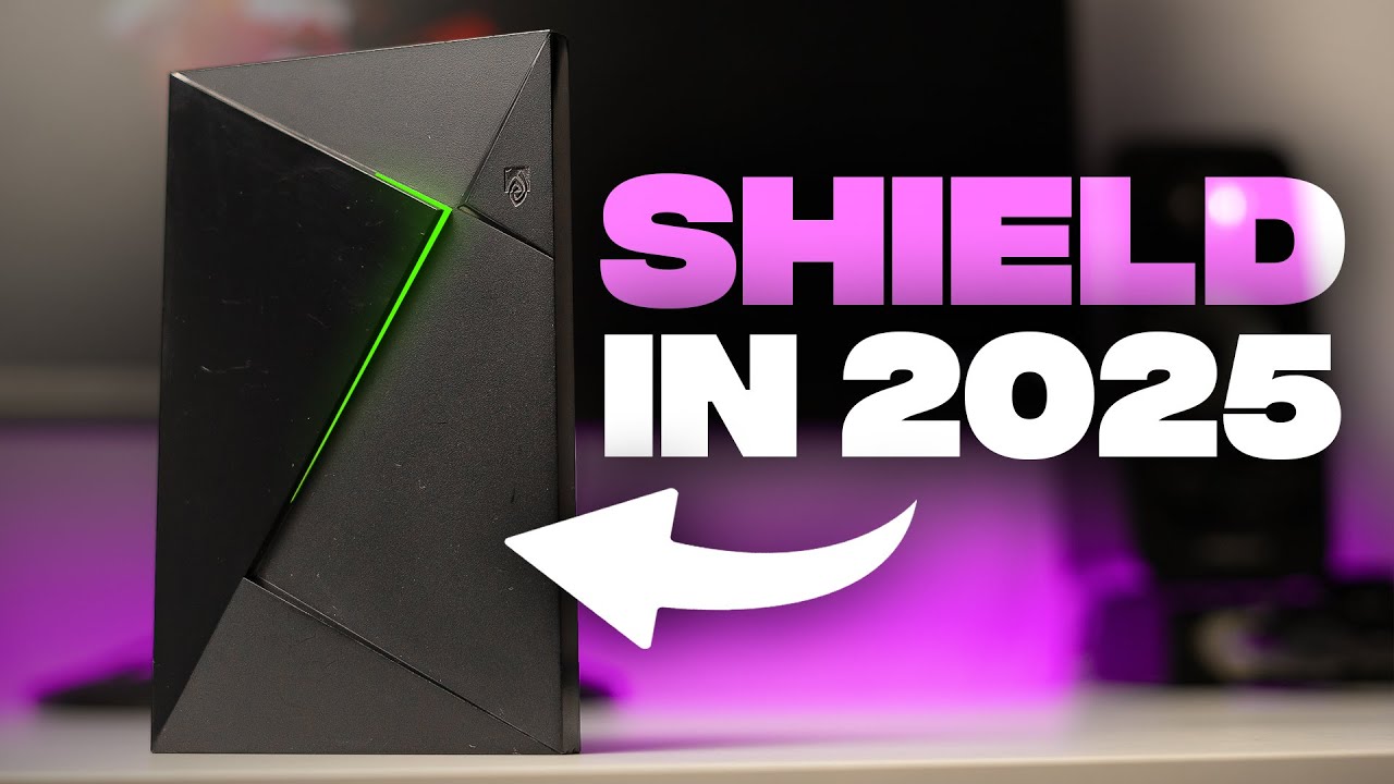 Should you Buy an Nvidia Shield in 2025?