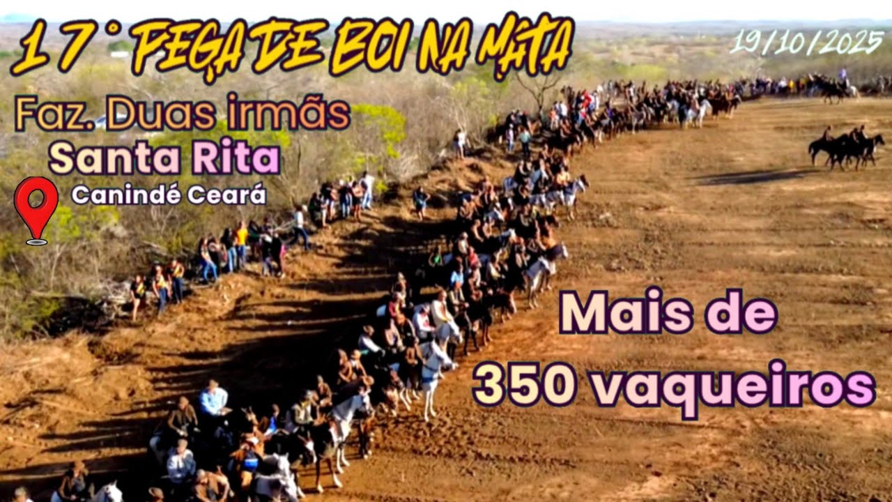 17° pega de boi na mata Faz. 02 irmãs Santa Rita Canindé Cê Org. Junior citó.