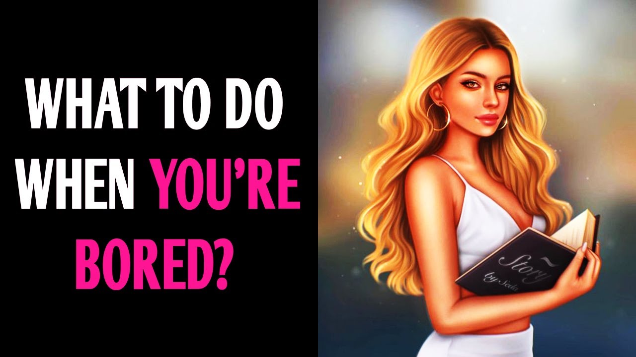 WHAT TO DO WHEN YOU'RE BORED? BOREDOM PSYCHOLOGY QUIZ: Personality Test - 1 Million Tests