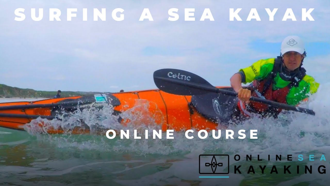 Surfing a sea kayak online course - how to surf straight, how to roll in the surf and lots lots more