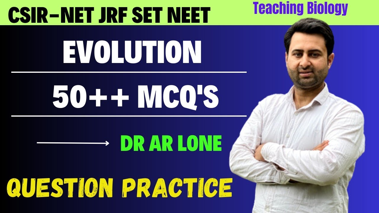 #evolution Solved Questions | #neet  | SET | CSIR NET |#csir  | Mcq | Biology| Dr AR Lone|#new