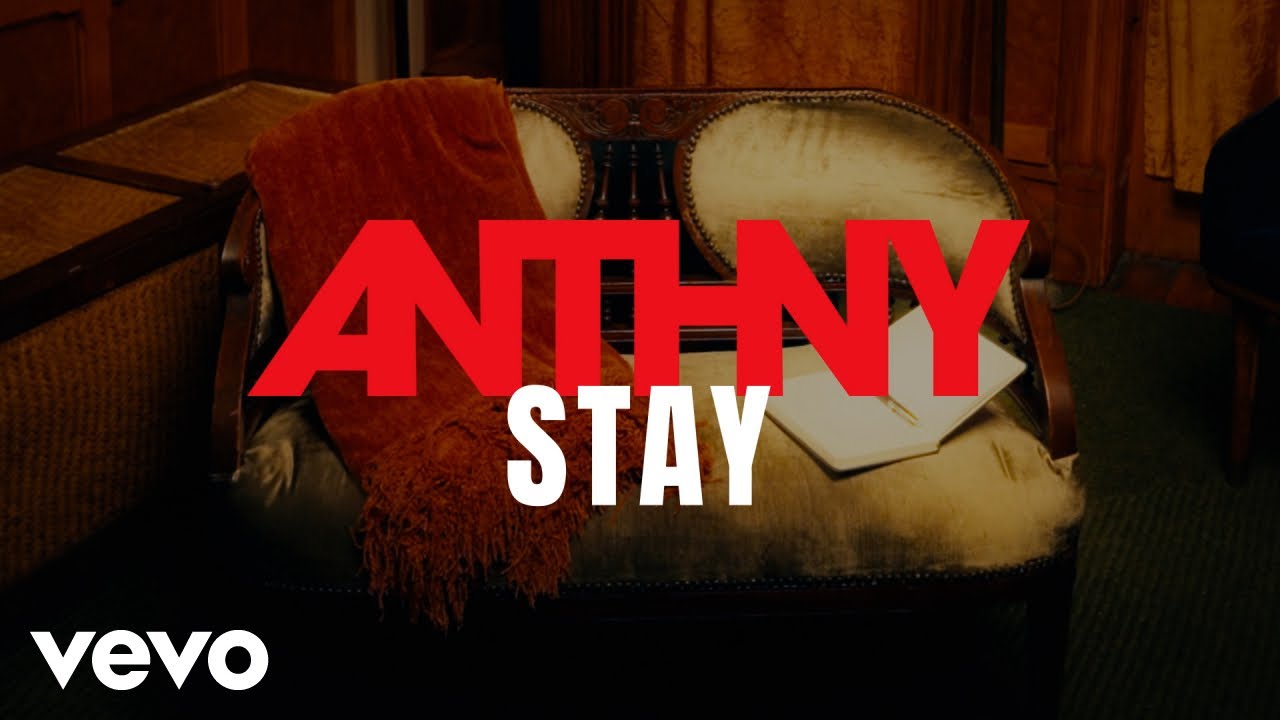 ANTHNY - stay (Lyric Video)