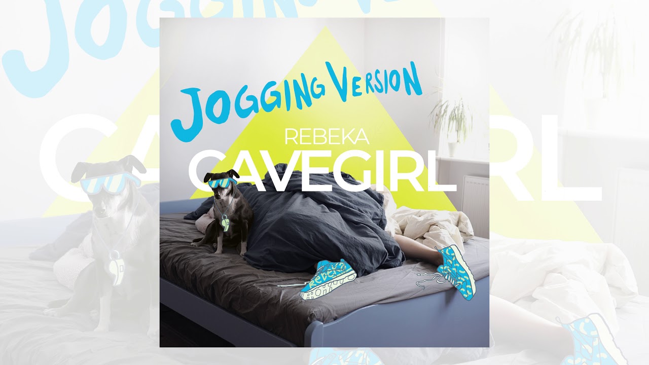 REBEKA - Cavegirl (Jogging Version)