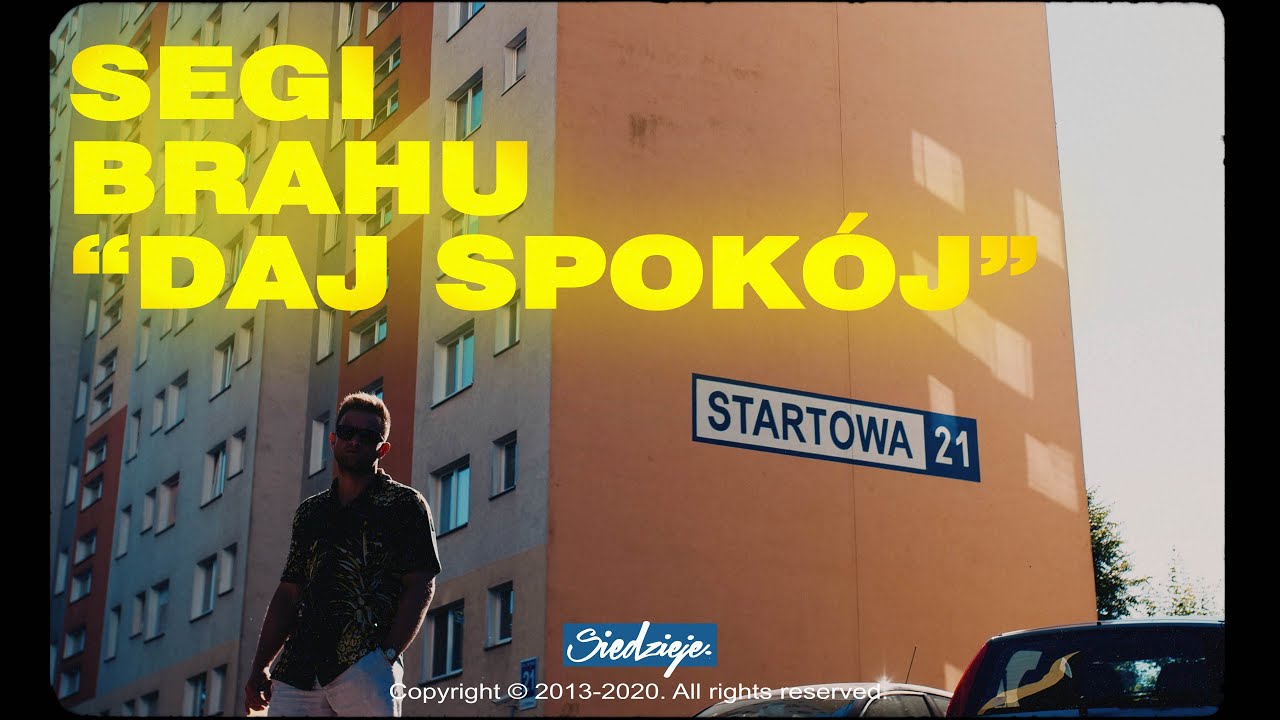 Segi - Daj spokój ft. Brahu (prod. DreamLife) [OFFICIAL VIDEO]