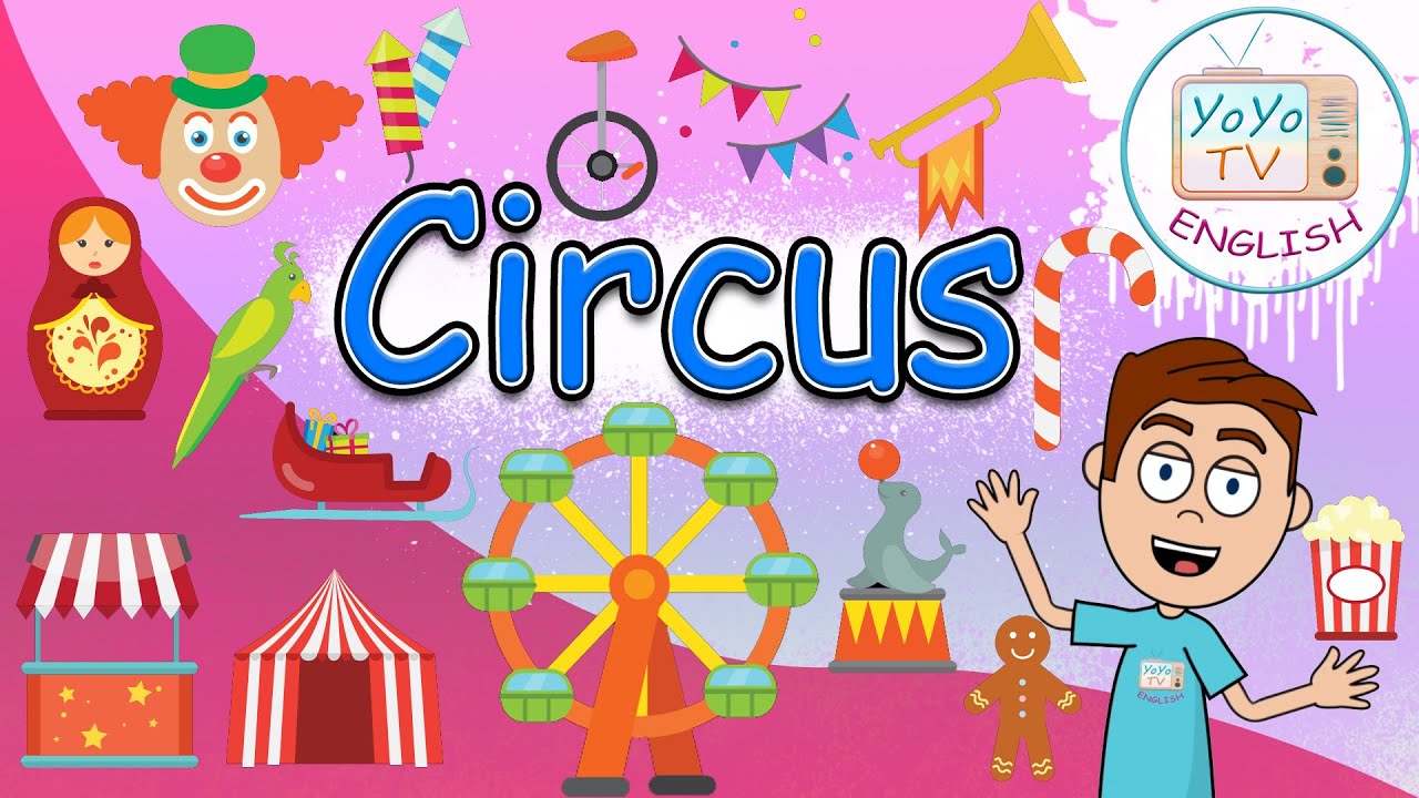Circus vocabulary | Festival ESL words in English culture