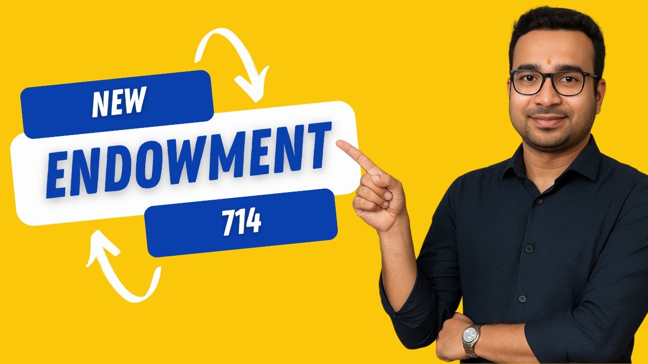 LIC New Endowment Plan 714 🔍 Full Details, Benefits, Maturity | Savings & Life Insurance
