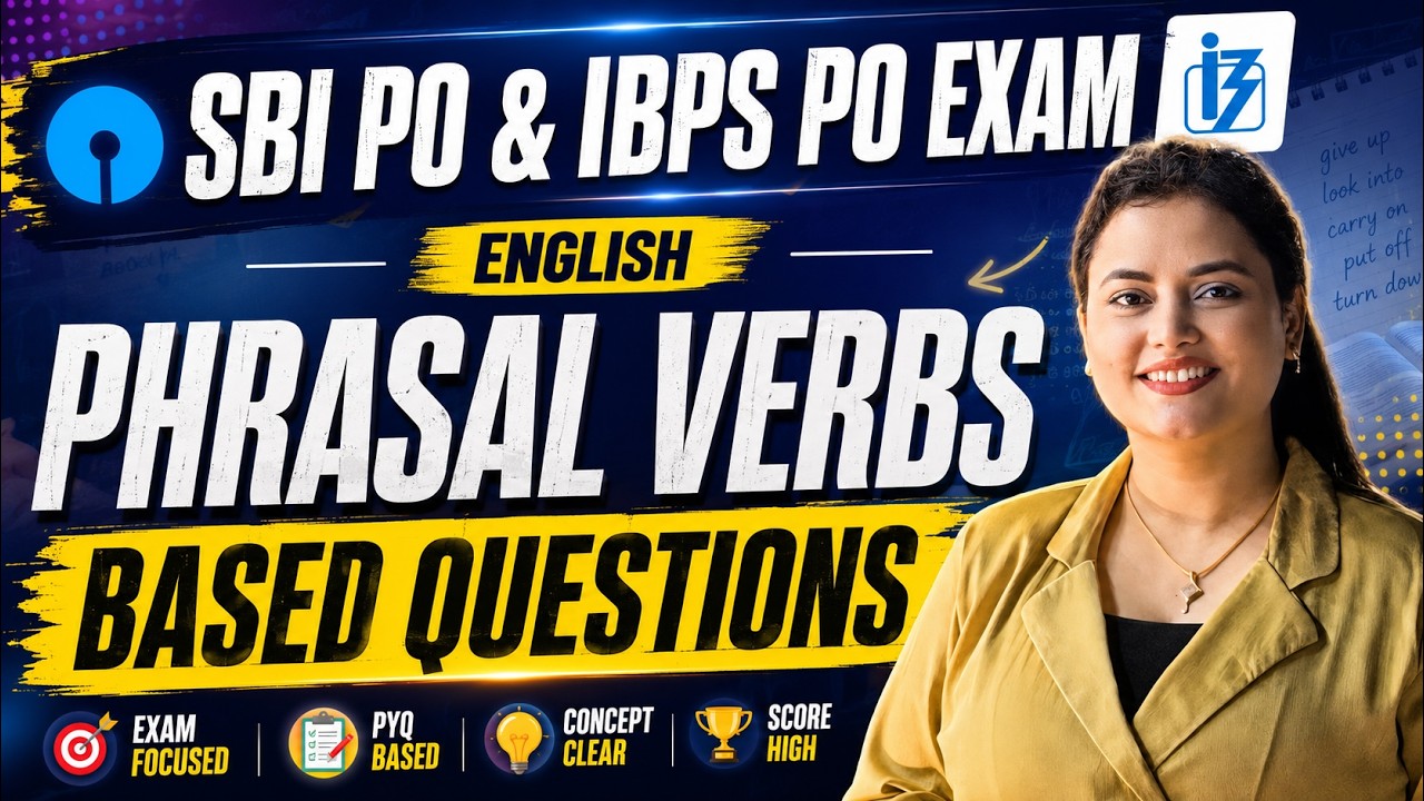 SBI PO & IBPS PO 2026 | Most Expected Phrasal Verbs Questions | English  | by Rupam Chikara Ma'am