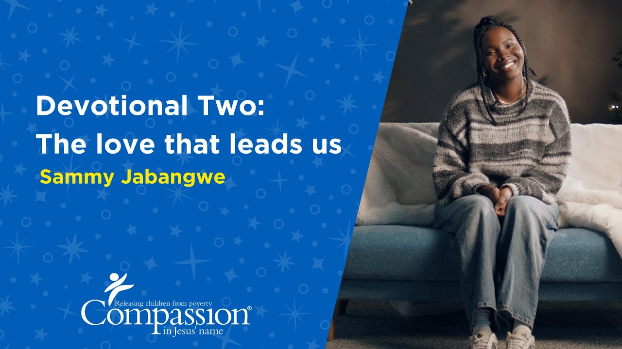 Advent Devotionals with Sammy Jabangwe | Devotional Two