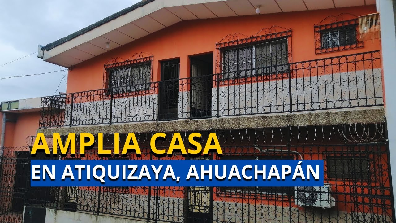 Casa grande en venta, Atiquizaya, Ahuachapán por $249 mil