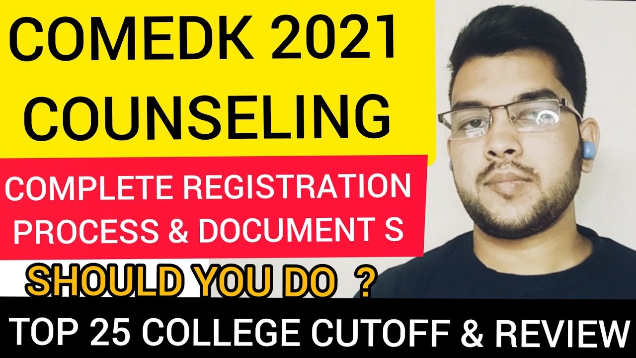 COMEDK Counseling 2021 | Complete Registration process | Document required #Comedk #Counselling #JEE