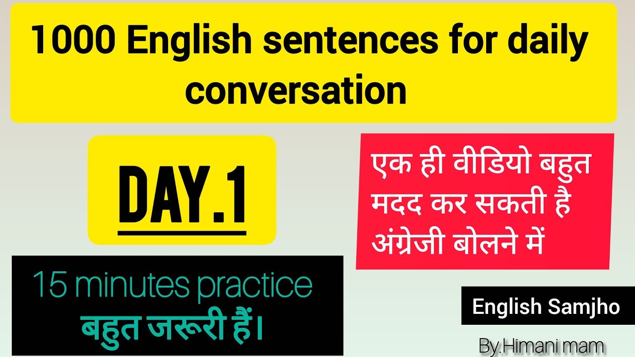 1000 English sentences for daily conversation. Day Frist.