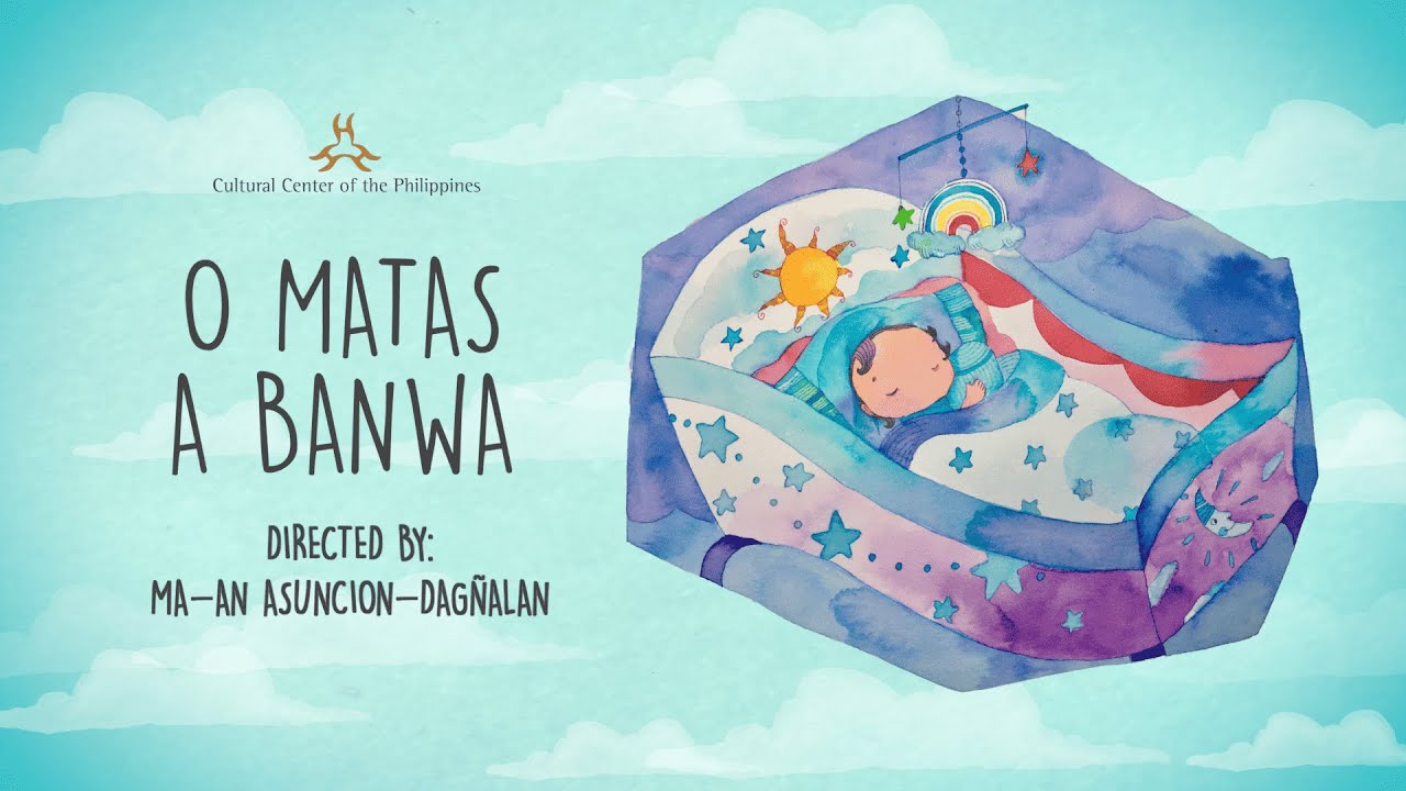 O Matas A Banwa | A Kapampangan Lullaby | Himig Himbing: Mga Heleng Atin