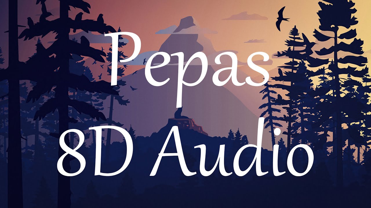 Farruko - Pepas (8D AUDIO) 360&deg;