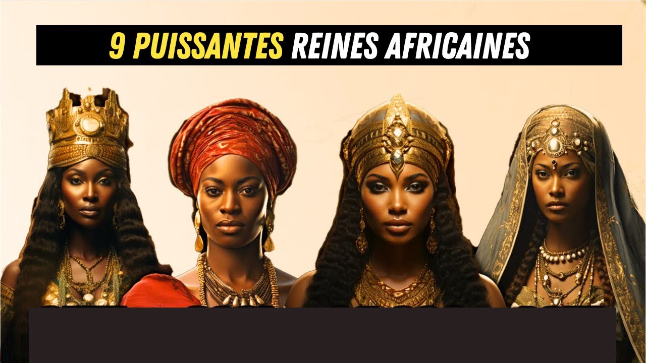 9 Reines Africaines qui Ont Marqué l'Histoire.