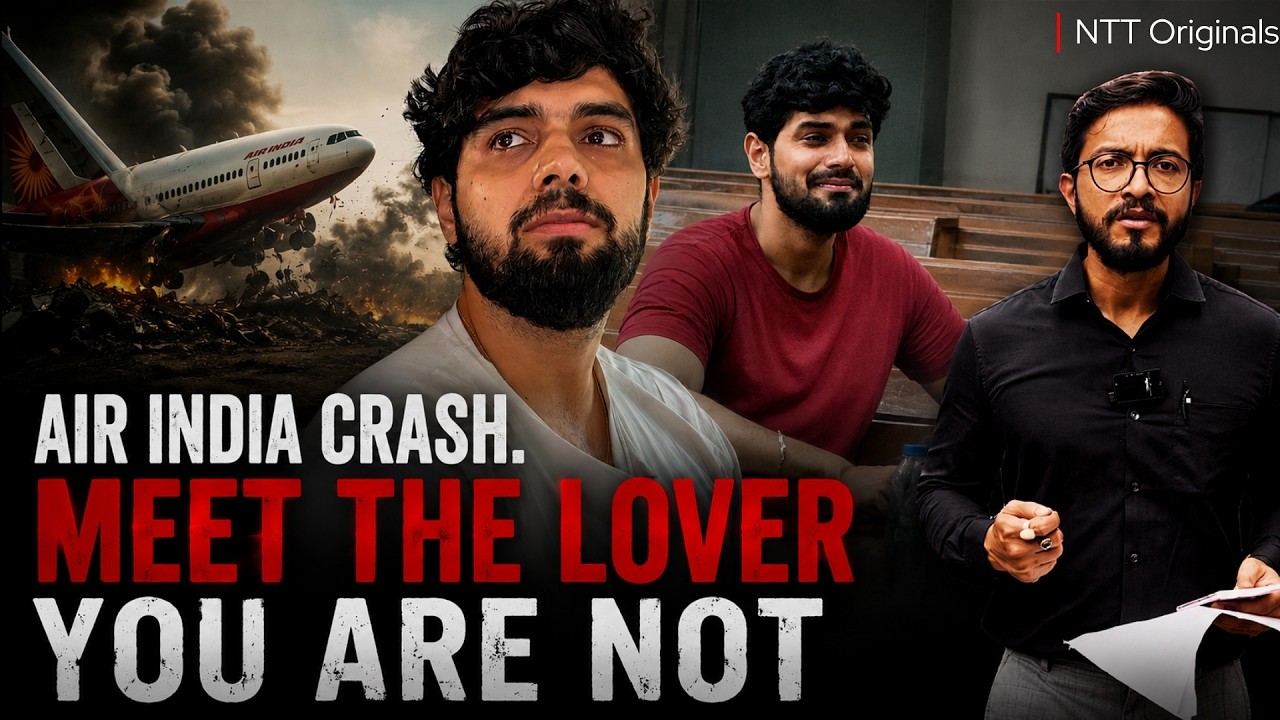 AIR INDIA CRASH&hellip; A Year Later&hellip;| NTT found the Lover | NTT Originals
