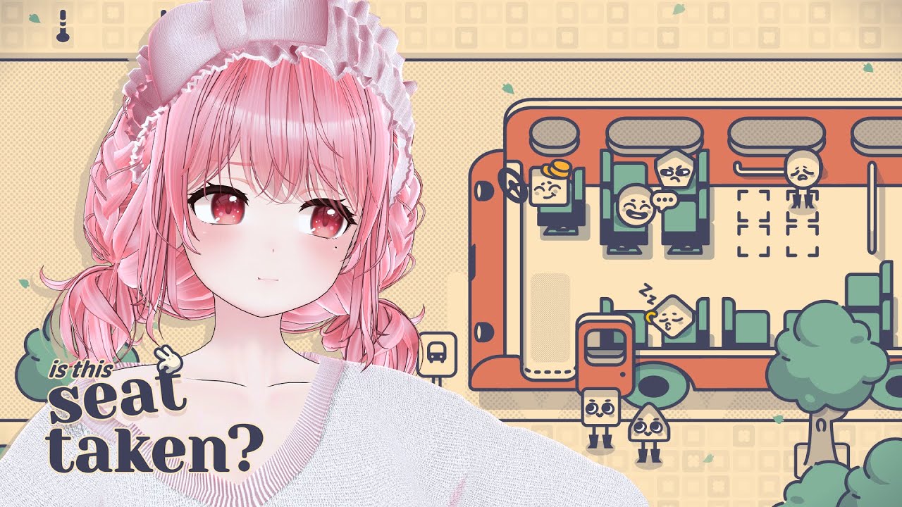 【Is This Seat Taken?】みんなどこに座りたい？🚌Where does everyone want to sit?【#ゲーム実況/#なれたん】