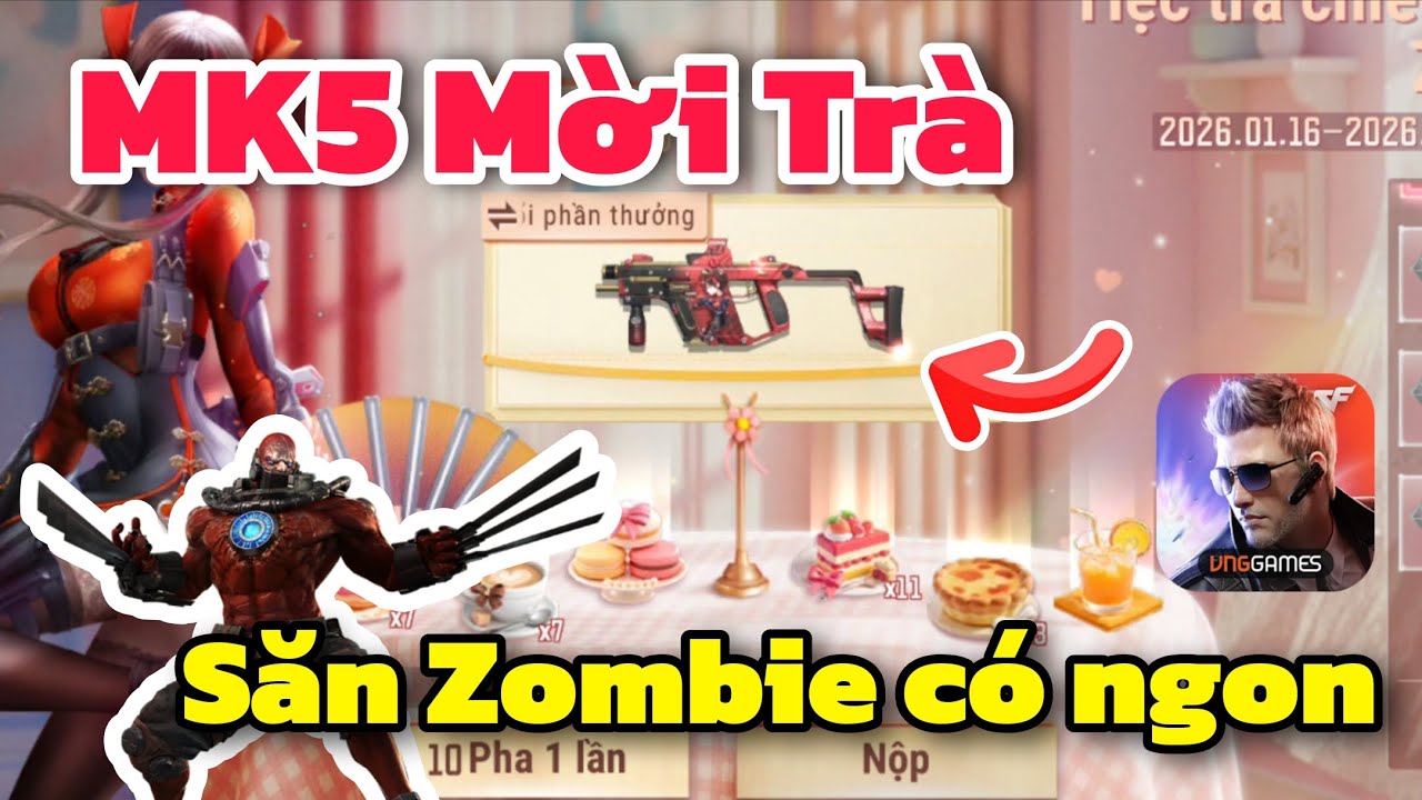 CF LEGENDS - Bắn Thử MK5 Sự Kiện Mời Trà Săn Zombie Thực Tế Có Ngon.