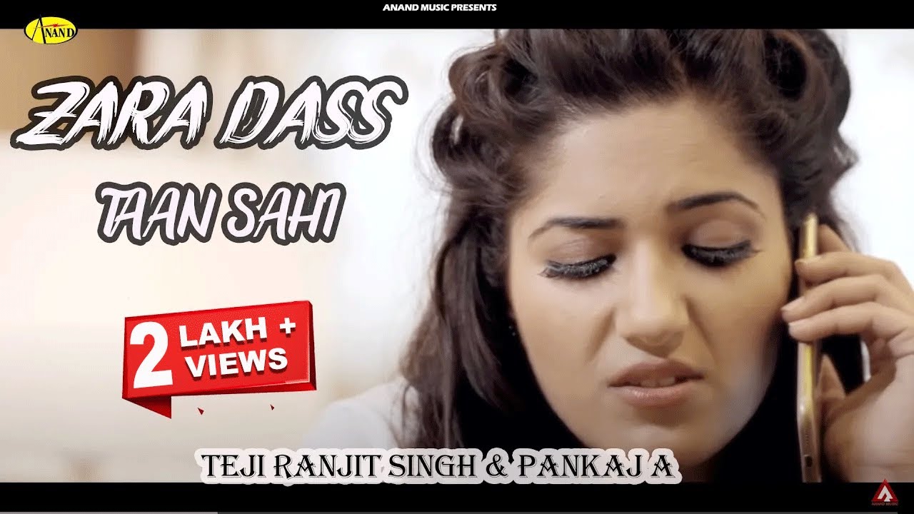 Zara Dass  || Teji Ranjit Singh Feat Pankaj Ahuja  ||  Anand Music