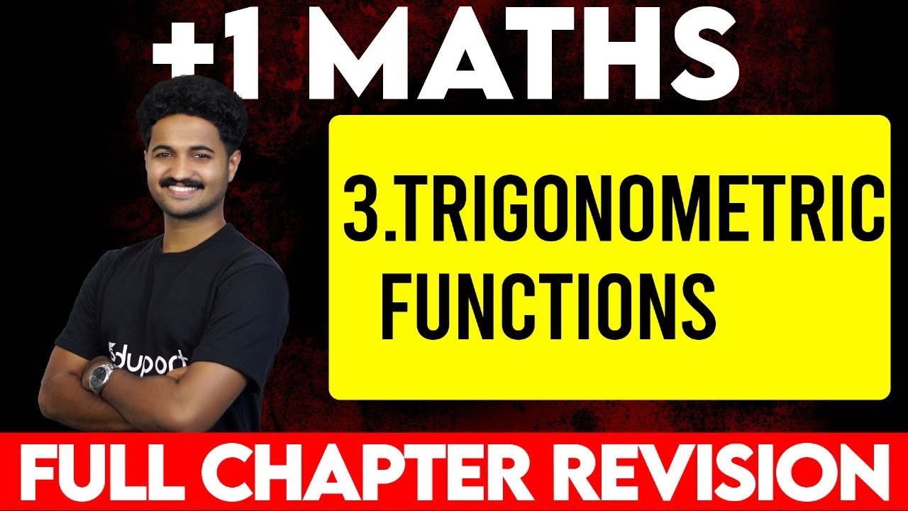 Plus One Maths Public Exam | Trigonometric Functions | Eduport Plus One