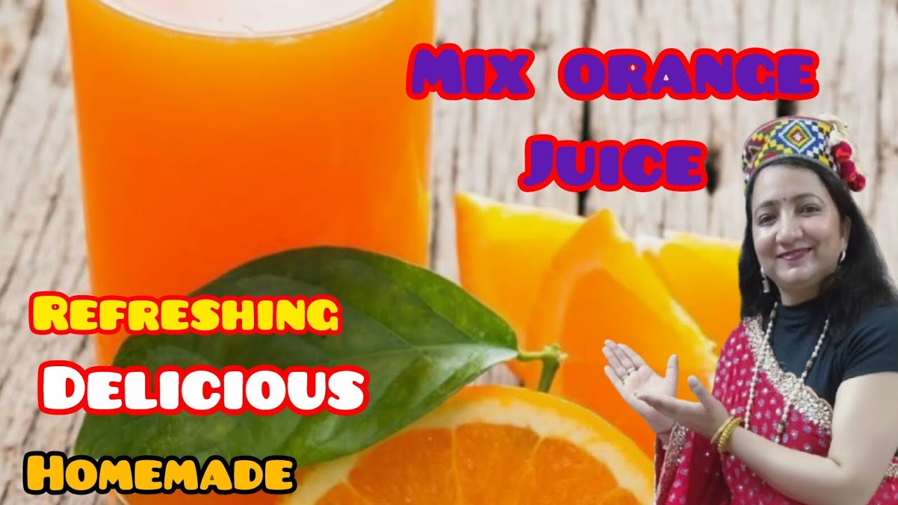 Mix orange juice