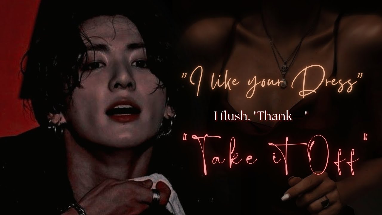 When you wear a seductive dress infront of your cold arranged married husband but—| #jungkookff |