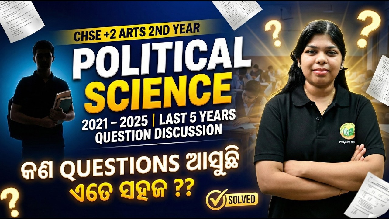 CHSE +2 Arts Political Science 2nd Year || Last 5 Years Questions Solved || Important for Exam 2026