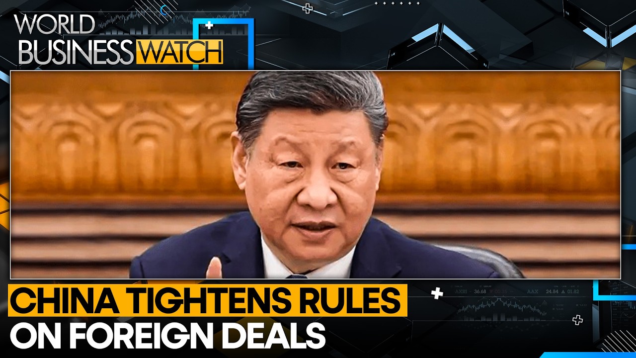 China Expands Curbs on Overseas Investments | World Business Watch | WION