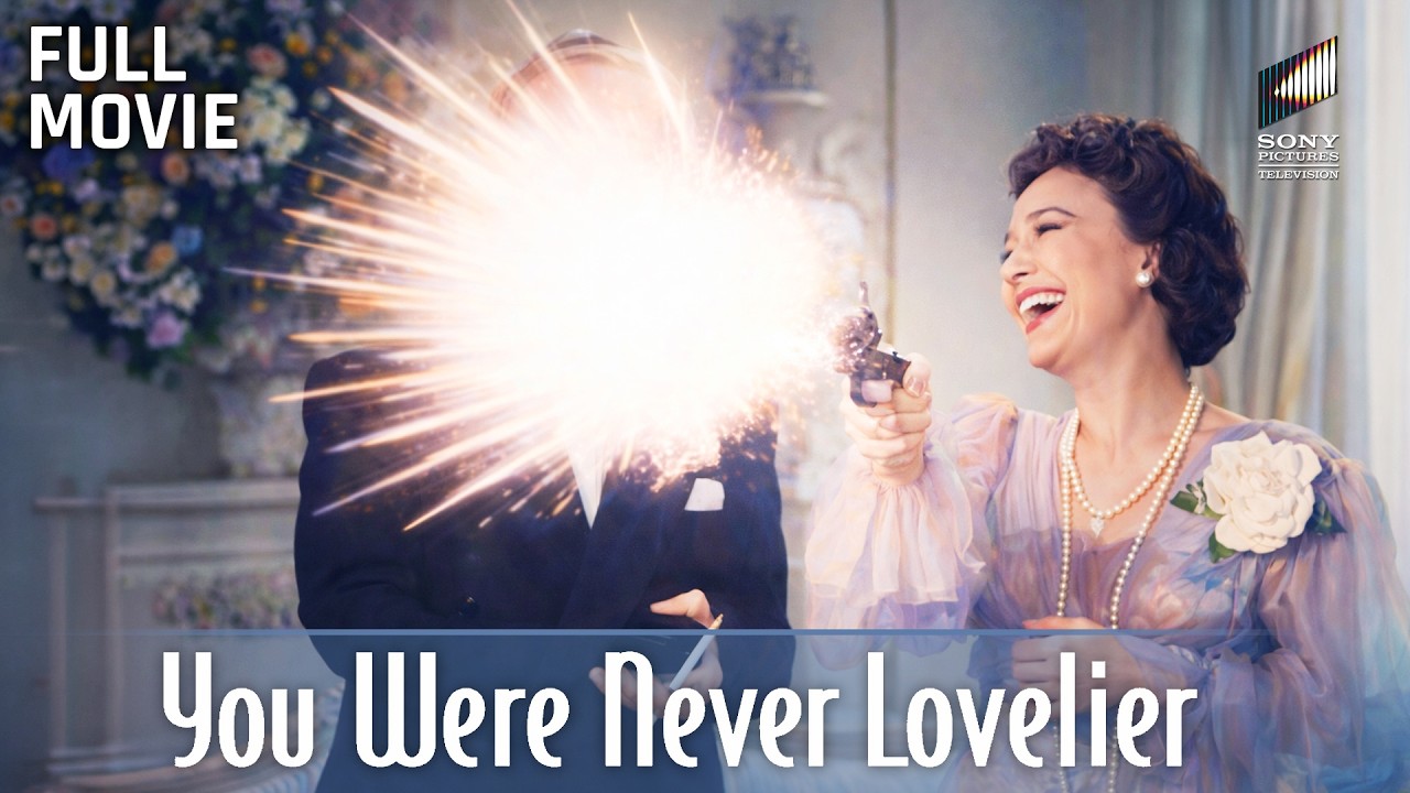 You Were Never Lovelier | Full Movie | Starring Fred Astaire, Rita Hayworth & Adolphe Menjou