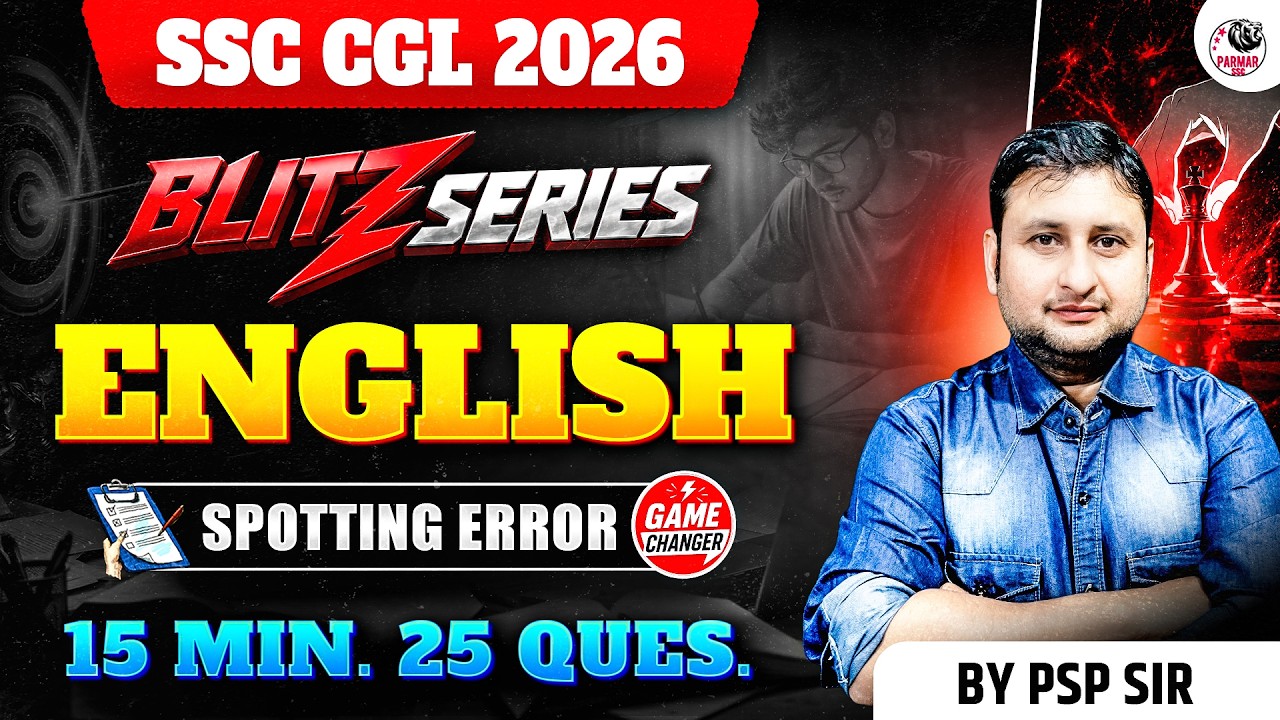 SPOTTING ERROR FOR SSC CGL 2026 | BLITZ SERIES | ENGLISH LEC - 01 | BY PSP SIR | PARMAR SSC