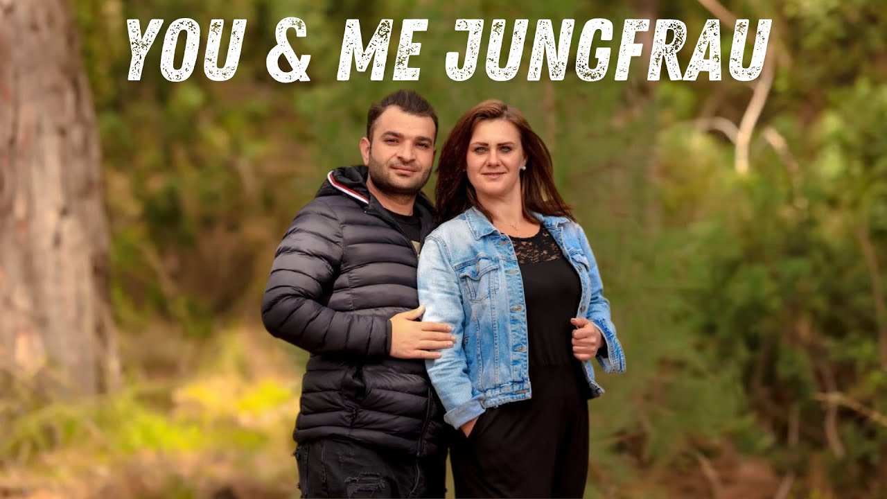 Jungfrau- You ans Me