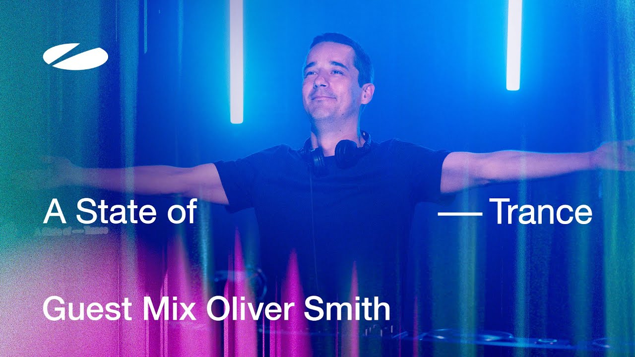 Oliver Smith - A State of Trance Episode 1229 Guest Mix