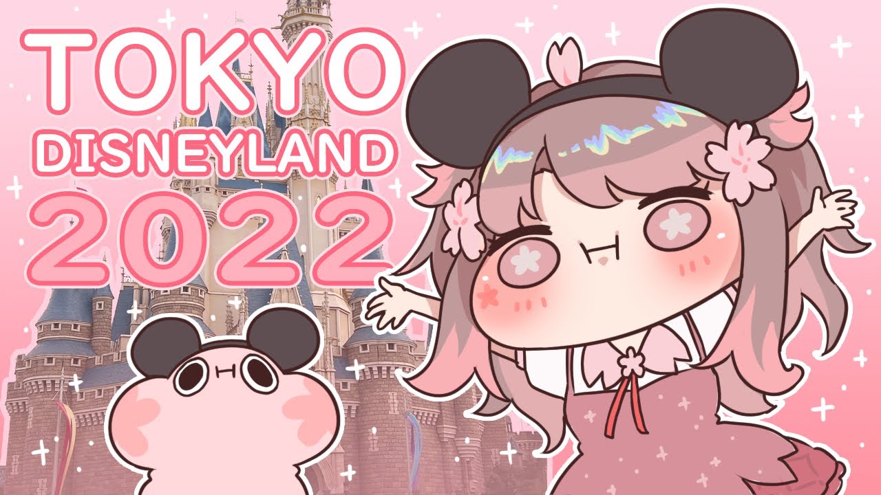 Vtuber Goes to Tokyo Disneyland! - Japan Tour Vlog 2022