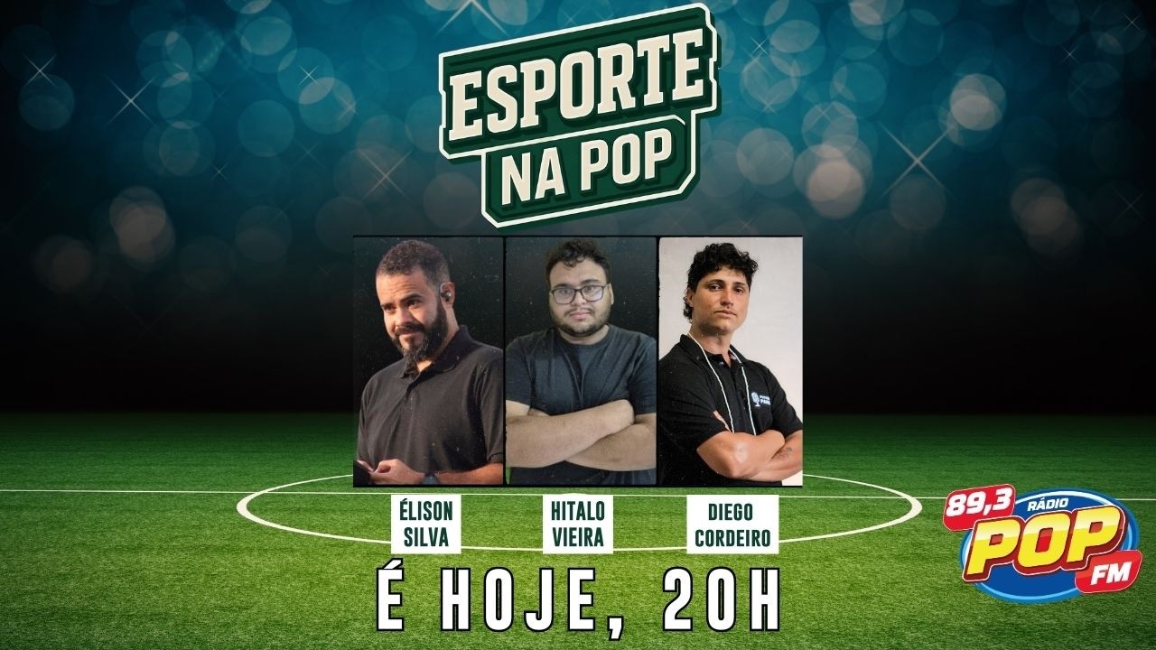 ESPORTE NA POP - COM ÉLISON SILVA  E EQUIPE - 03/03/2026 - Rádio Pop FM | 89.3