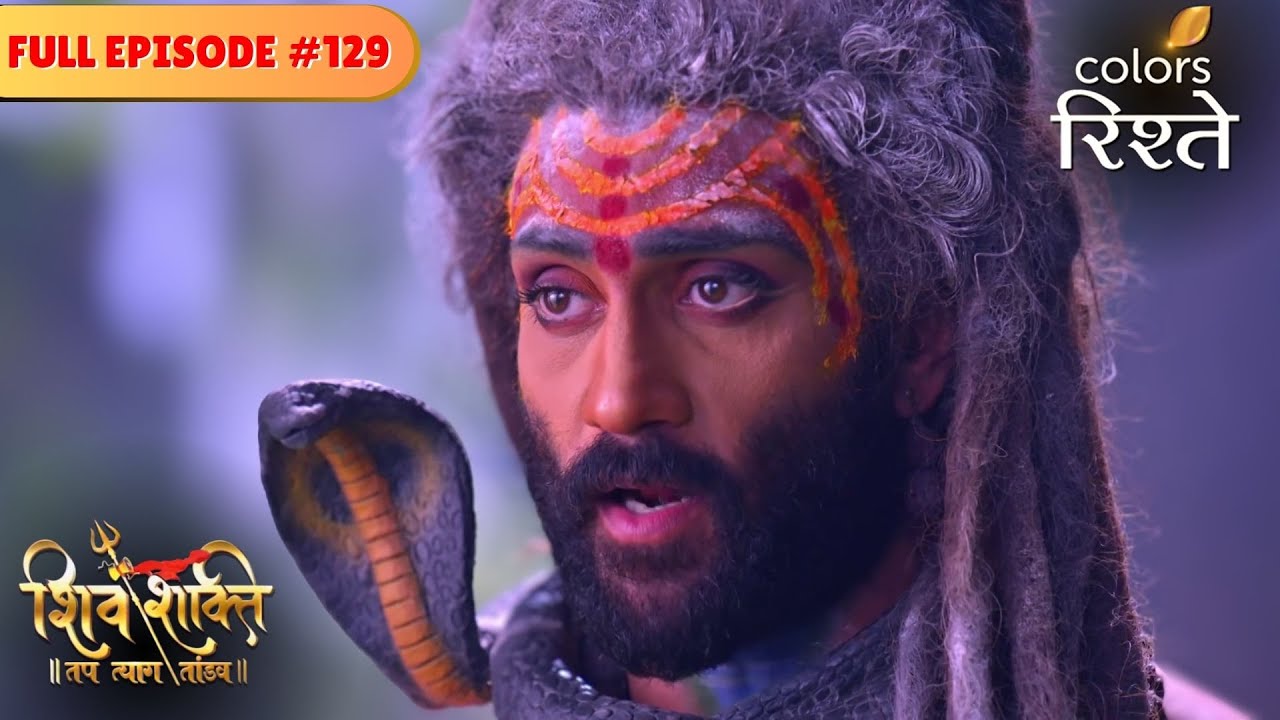 Diti seeks revenge | Shiv Shakti | Full Episode 129 | Colors Rishtey