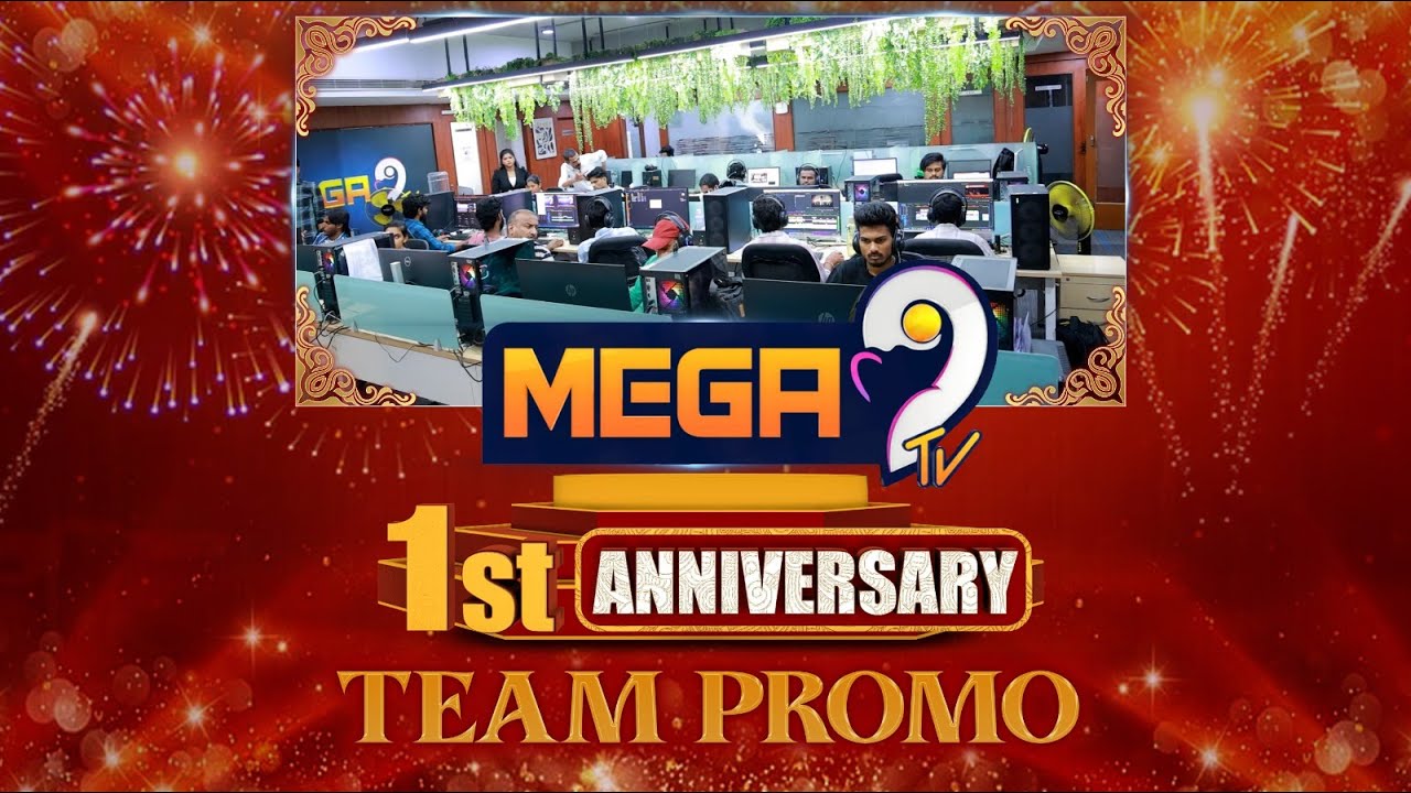 Mega9tv 1st Anniversary Celebrations Team's PROMO | Mega9 Tv