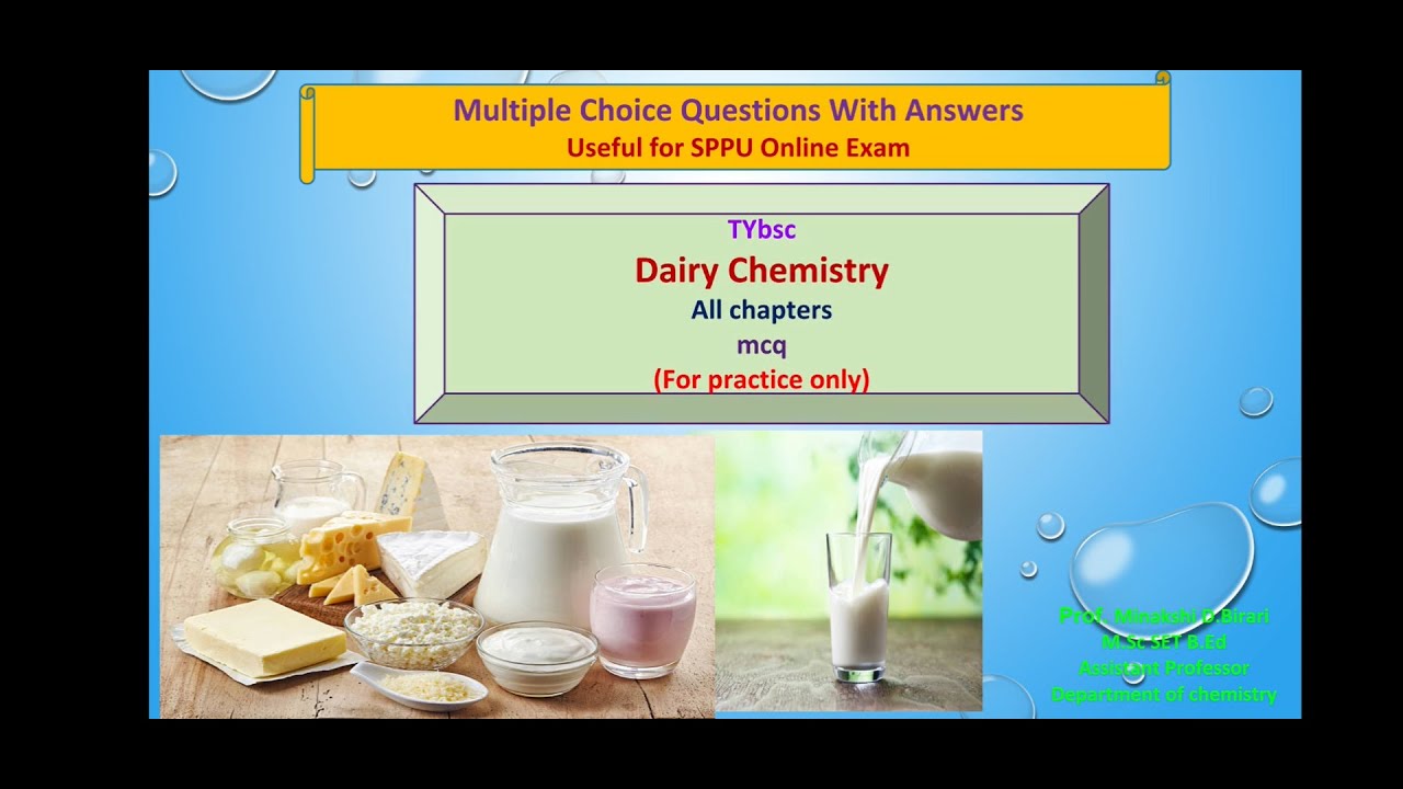 TYBSc Dairy Chemistry Multiple Choice Questions with Answers (MCQ):All Chapters